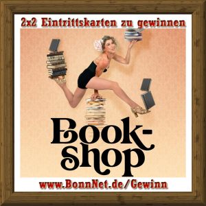 2x2 Eintrittskarten für "BookShop" im GOP Varieté-Theater Bonn zu gewinnen!